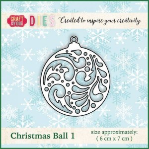 Craft and You CW010 - Christmas Ball 1