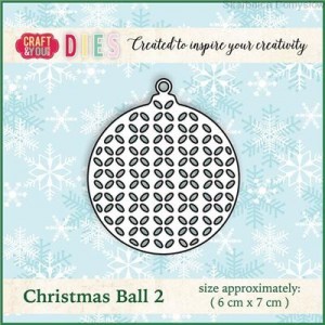 Craft and You CW011 - Christmas Ball 2