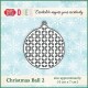 Craft and You CW011 - Christmas Ball 2