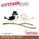 Cottage Cutz CC572 - Wedding Birds (4x4)
