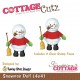 Cottage Cutz CCPK0114 - Snowman Doll (4x4)